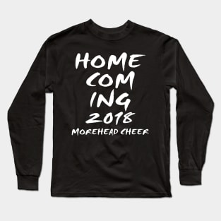 Home Coming 2018 More Head Cheer Long Sleeve T-Shirt